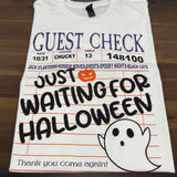 Just Waiting For Halloween Guest Check DTF Print