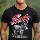 Bad Ass DTF Print