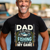 Dad is My Name DTF Print