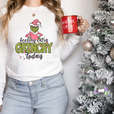 Feeling Extra Grinchy Today DTF Print