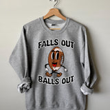 Falls Out Balls Out DTF Print