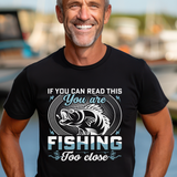 Fishing too Close DTF Print