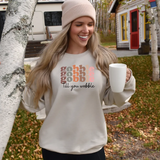 Gobble Till You Wobble  DTF Print