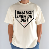 Greatest Show on Dirt Baseball DTF Print