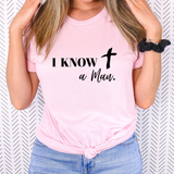 I know a Man cross DTF Print