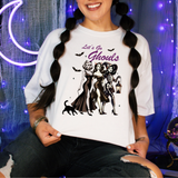 Lets Go Ghouls DTF Print