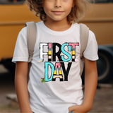 First Day School Days DTF Print