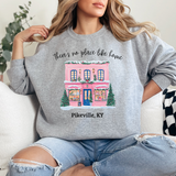 There's No Place Like Home Pikeville DTF Print