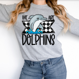 We Are Dolphins Checker DTF Print