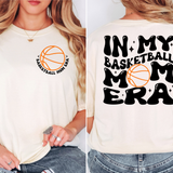 My Basketballl Mom Era DTF Print