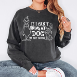 If I Cant Bring My Dog Im Not Going Grinch DTF Print