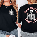 Sleep Deprived Barely Alive DTF Print