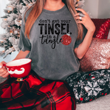 Dont Get Your Tinsel in a Tangle Christmas DTF Print