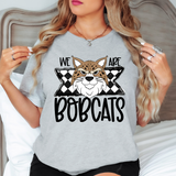 We Are Bobcats Checker DTF Print