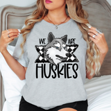 We Are Huskies Checker DTF Print