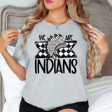 We Are Indians Checker DTF Print
