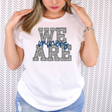 We are Miners Glitter Effect DTF Print