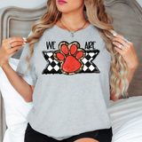 We Are Red PAW Checker DTF Print
