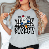 We Are Rockets Checker DTF Print