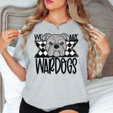 We Are Wardogs Checker DTF Print