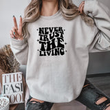 Never Trust The Living Halloween DTF