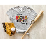 Hey Batter Batter Swing Softball DTF Print