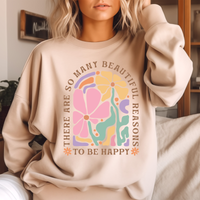 Beautiful Reasons to be Happy DTF Print