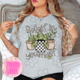 Beleaf in yourself DTF Print