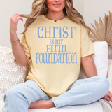 Christ Is My Firm Foundation Christian DTF Print