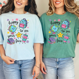Happy to See Your Face DTF Print