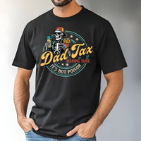 Dad Tax DTF Print