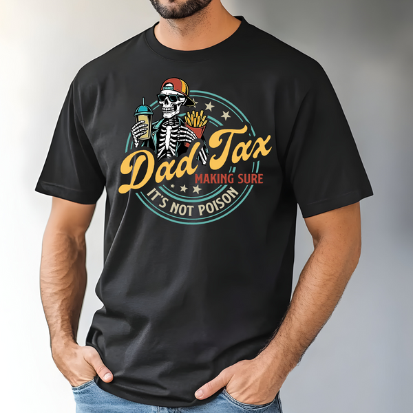 Dad Tax DTF Print