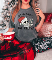 Dead Inside but Jolly AF DTF Print