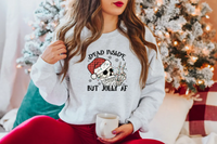 Dead Inside but Jolly AF DTF Print