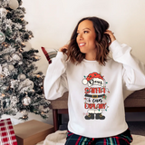 Dear Santa I Can Explain  DTF Print