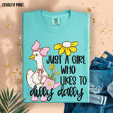 Just a Girl Who Likes to Dilly Dally DTF Print