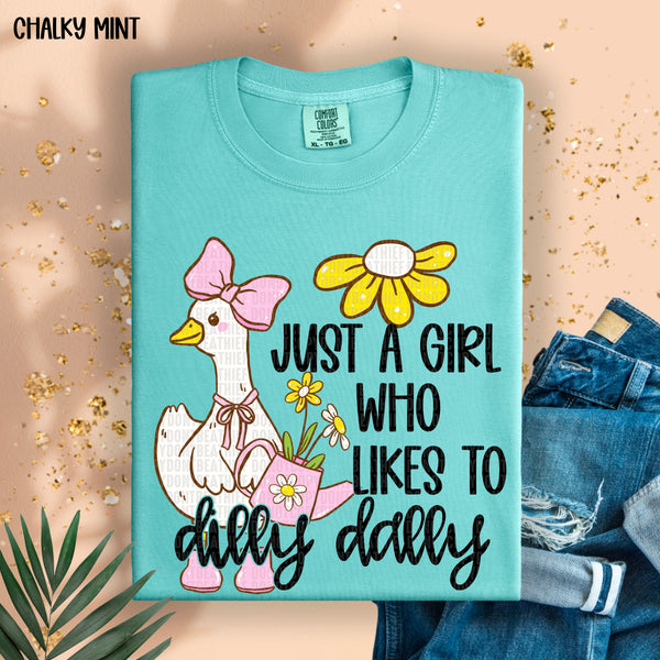 Just a Girl Who Likes to Dilly Dally DTF Print