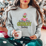 Feeling Extra Grinchy Today DTF Print