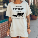 I'm From the 1900s DTF Print