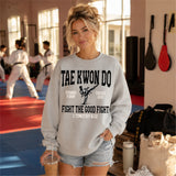 Tae Kwon Do Fight the Good Fight Faith DTF Print