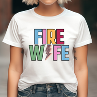 Fire Wife Bolt DTF Print