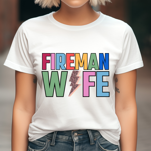 Fireman Wife Bolt DTF Print