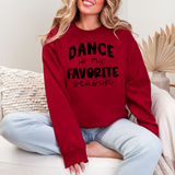 Dance Is My Favorite Season DTF Print