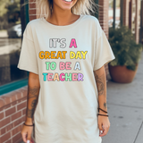Its A Great Day to be a Teacher DTF Print