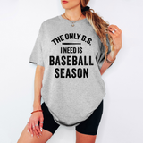 Only BS I Need is Baseball Season DTF Print