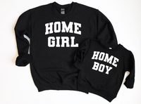 Home Girl Home Boy  DTF Print