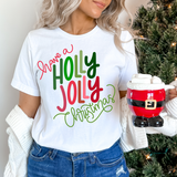 Have a Holly Jolly Christmas DTF Print