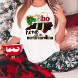 Ho Ho Home Is In North Carolina DTF Print