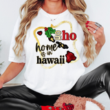 Ho Ho Home Is In Hawaii DTF Print