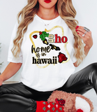 Ho Ho Home Is In Hawaii DTF Print